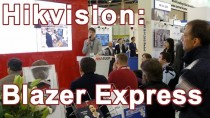 Hikvision: Blazer Express